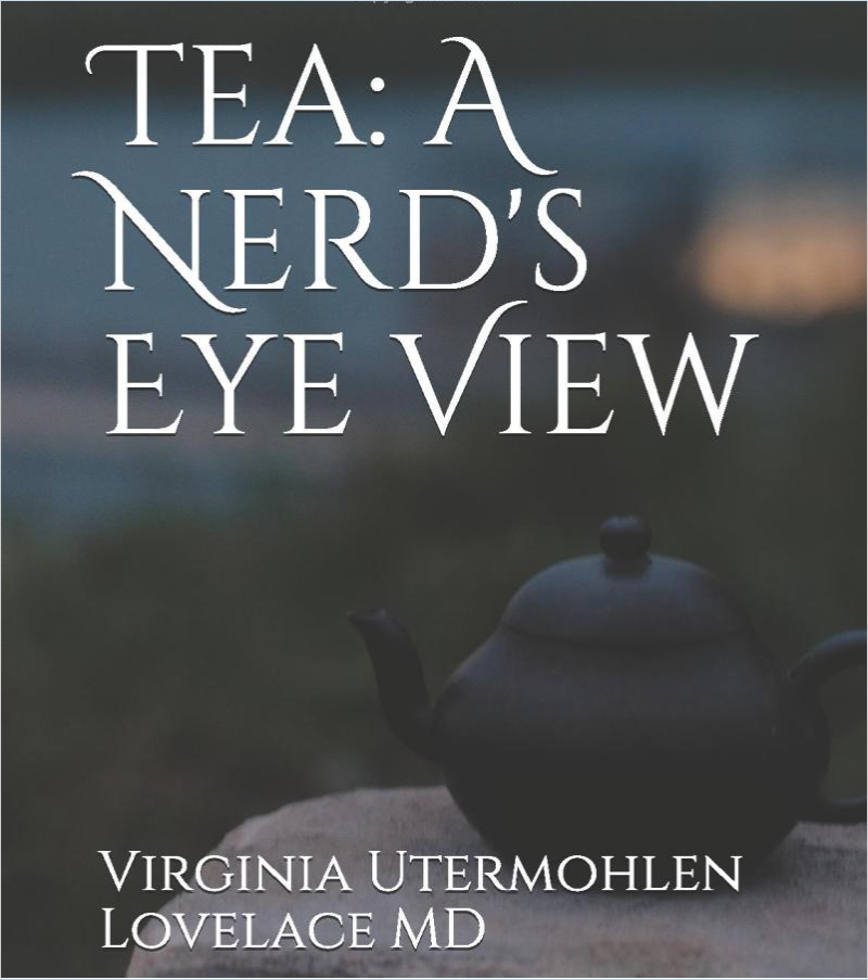 Tea: a Nerd's Eye View